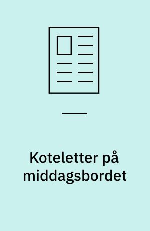 Koteletter på middagsbordet
