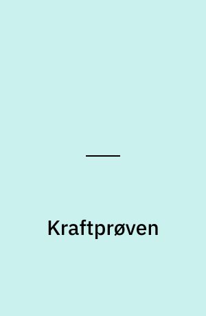 Kraftprøven