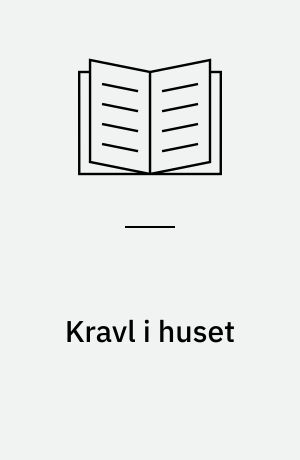Kravl i huset