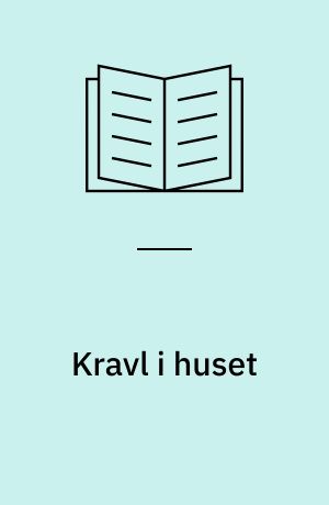 Kravl i huset