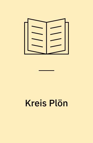 Kreis Plön : Findbuch des Bestandes Abt. 320 Plön