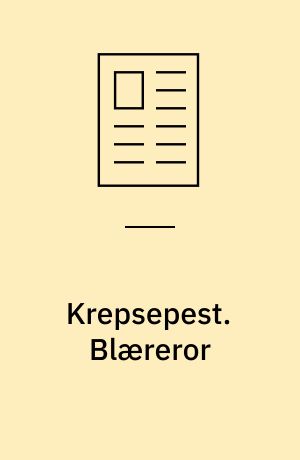 Krepsepest. Blæreror