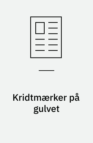 Kridtmærker på gulvet