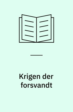 Krigen der forsvandt