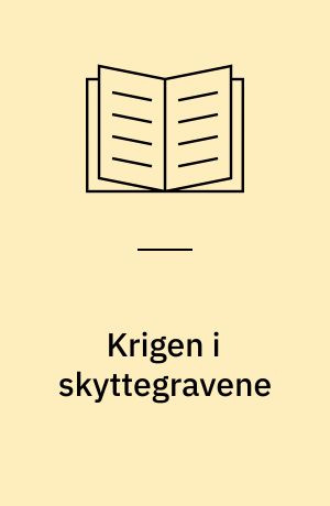 Krigen i skyttegravene