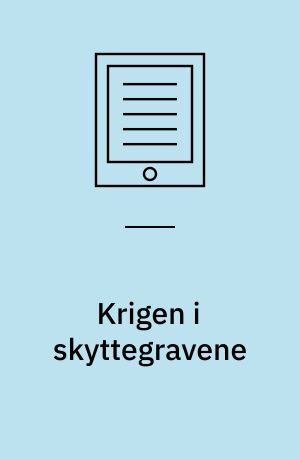 Krigen i skyttegravene