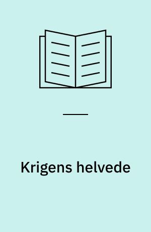 Krigens helvede