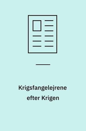 Krigsfangelejrene efter Krigen
