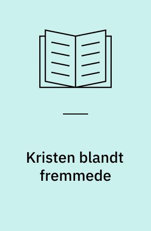 Kristen blandt fremmede