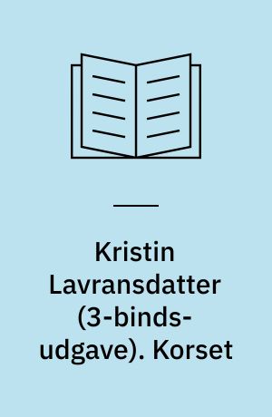 Kristin Lavransdatter. Korset