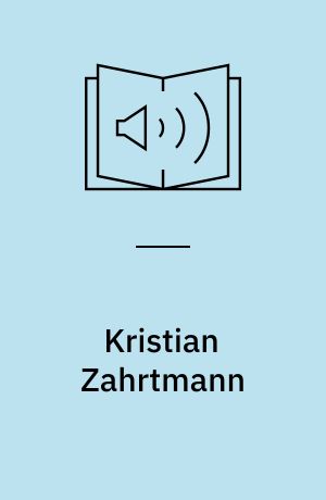 Kristian Zahrtmann : 1843-1917