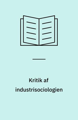 Kritik af industrisociologien