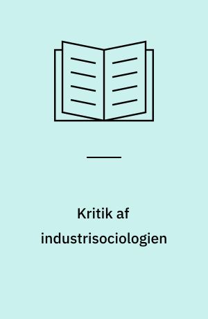 Kritik af industrisociologien