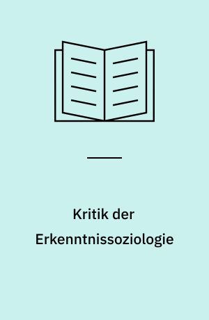 Kritik der Erkenntnissoziologie