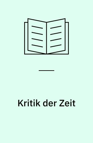 Kritik der Zeit : Rundfunkbeiträge 1946-1952