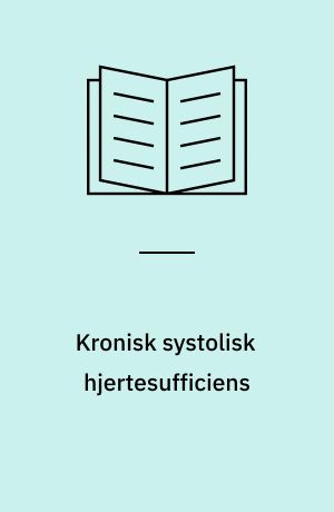 Kronisk systolisk hjertesufficiens