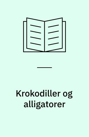 Krokodiller og alligatorer
