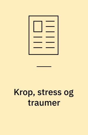 Krop, stress og traumer