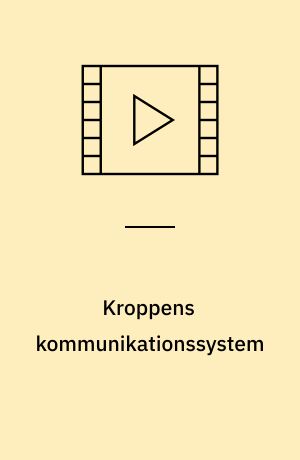 Kroppens kommunikationssystem