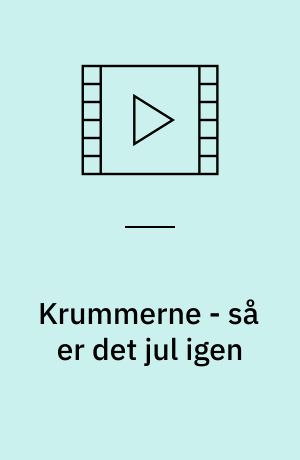 Krummerne - så er det jul igen