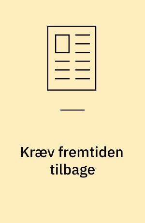Kræv fremtiden tilbage