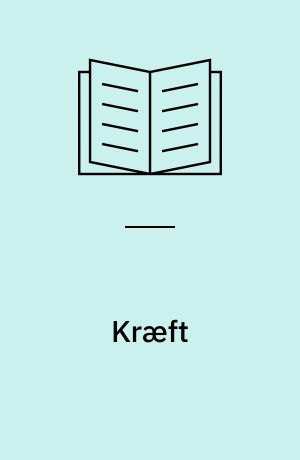 Kræft : tilrettelæggelse af den onkologiske virksomhed