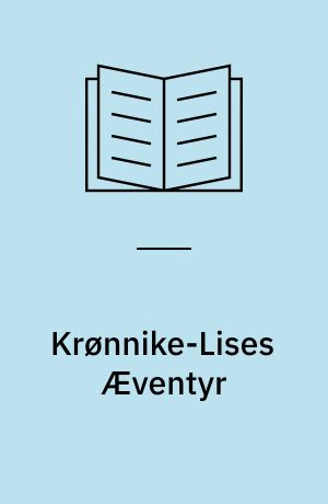 Krønnike-Lises Æventyr eller Fyenske Sagn