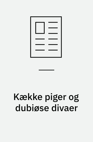 Kække piger og dubiøse divaer : poetiske strategier hos tre nye digterinder