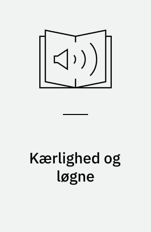 Kærlighed og løgne