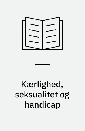 Kærlighed, seksualitet og handicap