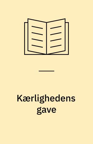 Kærlighedens gave