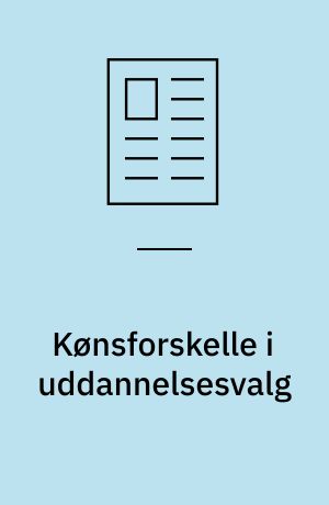 Kønsforskelle i uddannelsesvalg