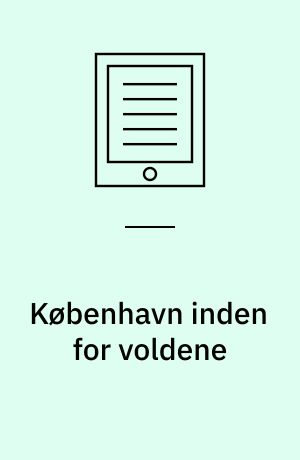 København inden for voldene : Turistårbogen 1979