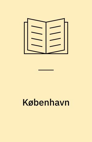 København : kulturhistorisk opslagsbog med turforslag