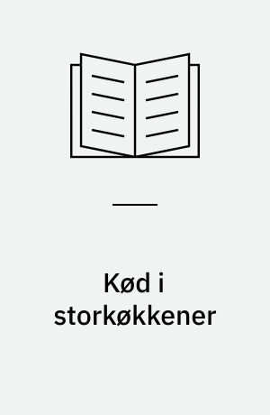 Kød i storkøkkener : brugerundersøgelser af svinekød