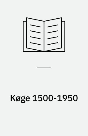 Køge 1500-1950