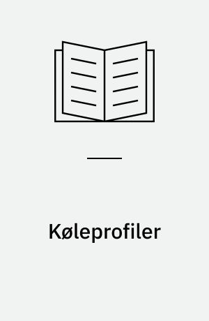 Køleprofiler : en undersøgelse af forskelligt udformede køleprofiler : forskellige faktorers indflydelse på profilets virkning