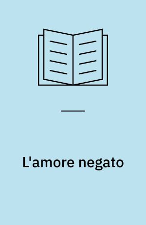 L'amore negato