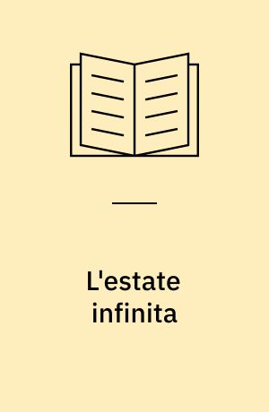 L'estate infinita