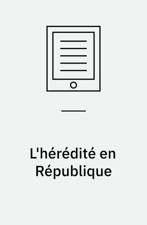 L'hérédité en République : les élus et leurs familles dans la Marne (1871-1940)