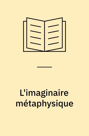 L'imaginaire métaphysique
