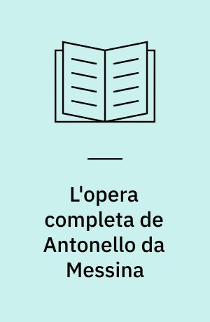 L'opera completa de Antonello da Messina
