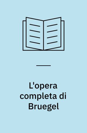 L'opera completa di Bruegel