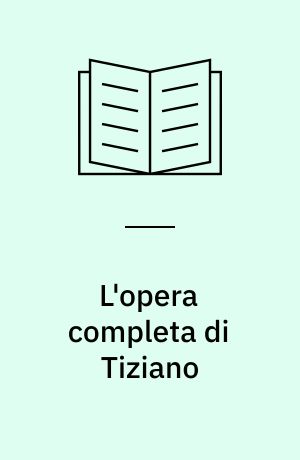 L'opera completa di Tiziano