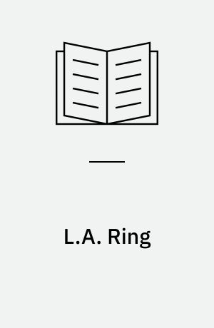 L.A. Ring : Et Levnedsrids med nogle Billeder