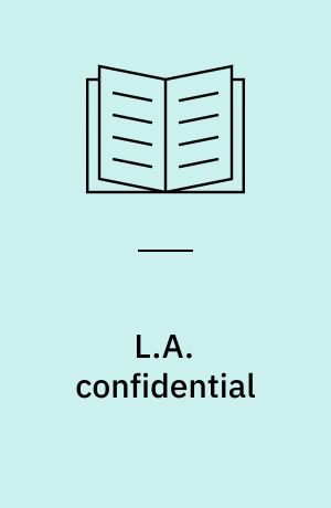 L.A. confidential : de faldne engles by