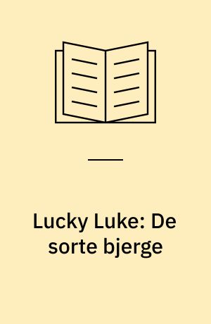 Lucky Luke: De sorte bjerge