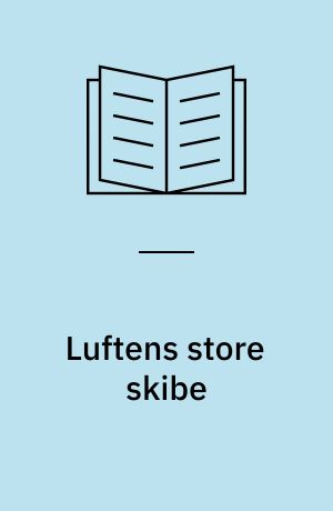 Luftens store skibe