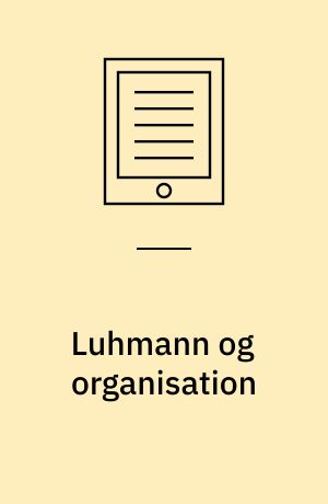 Luhmann og organisation