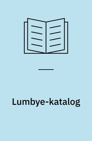 Lumbye-katalog : fortegnelse over H.C. Lumbyes trykte kompositioner